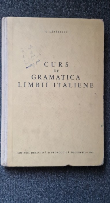 CURS DE GRAMATICA LIMBII ITALIENE - Lazarescu