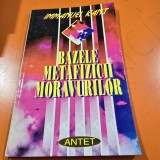 Immanuel Kant - Bazele metafizicii moravurilor