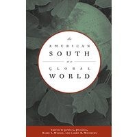The American South in a Global World