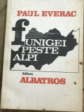 LITR14 0442 Literatura - Paul Everac - Funigei peste Alpi