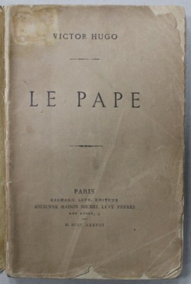 LE PAPE par VICTOR HUGO , 1878 foto