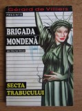 Michel Brice - Secta trabucului ( Seria BRIGADA MONDENĂ nr. 6 )