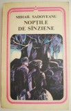 Noptile de Sanziene - Mihail Sadoveanu, Carte Beletristica