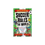 Soccer Superstars: Soccer Rules the World