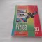 Fizica - Clasa 11. F1 - Manual - Simona Bratu, Adrian Motomancea, Ion Apostol