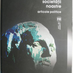 Patologia societatii noastre. Articole politice – Mihai Eminescu