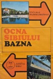 Ocna Sibiului. Bazna. Pliant turistic