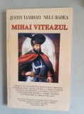 Justin Tambozi - Mihai Viteazul