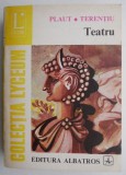 Teatru - Plaut, Terentiu