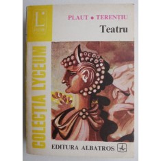 Teatru - Plaut, Terentiu