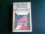 O MIE NOUA SUTE OPTZECI SI PATRU - GEORGE ORWELL
