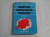 PRACTICA URGENTELOR MEDICALE vol.1 - Roman Vlaicu / Ioan Muresan / Emilia Macavei