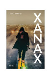 Xanax - Paperback brosat - Liviu Iancu - Trei