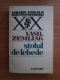 Vasil Zemliak - Stolul de lebede