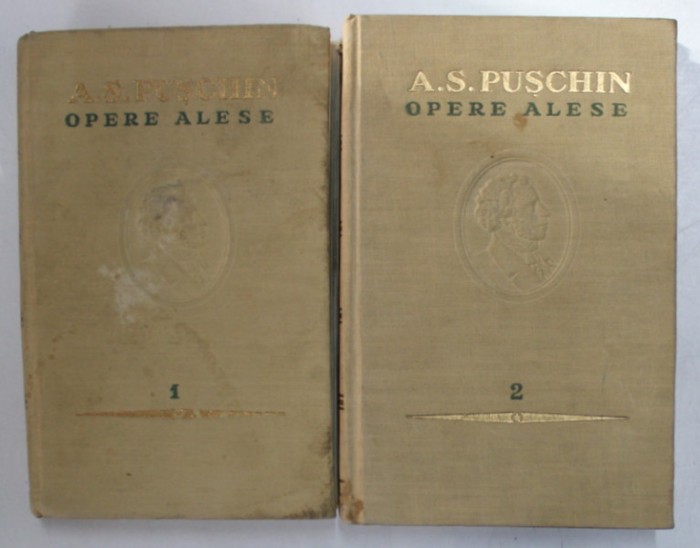 OPERE ALESE VOL I , II de A.S. PUSCHIN , 1954