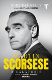 Martin Scorsese. O călătorie - Paperback brosat - Nemira