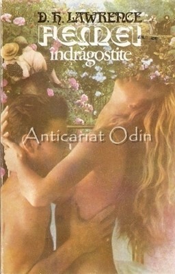 Femei Indragostite - D. H. Lawrence foto