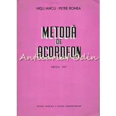 Metoda De Acordeon - Misu Iancu, Petre Romea - Editie a VIII-a