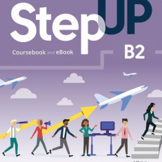 Step Up, Skills for Employability Self-Study B2 (Student Book, eBook, Online Practice, Digital Resources) - Paperback brosat - Pearson