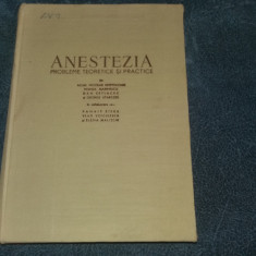 ANESTEZIA PROBLEME TEORETICE SI PRACTICE 1957