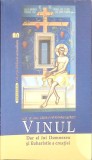 VINUL: DAR AL LUI DUMNEZEU SI EUHARISTIE A CREATIEI-CATALIN VATAMANU-346716