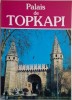 Palais de Topkapi - Turhan Can, Carte in Engleza