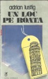 (autograf) Un loc pe roata - Adrian Lustig