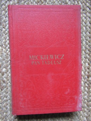 Adam Mickiewicz - Pan Tadeusz foto