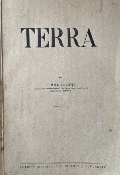 Simion Mehedinti - Terra, 2 vol, princeps