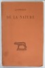 LUCRECE , DE LA NATURE ,TEXT IN LIMBA LATINA , NOTE SI EXPLICATII IN LIMBA FRANCEZA , 1920