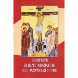 Acatiste si alte rugaciuni ale postului mare