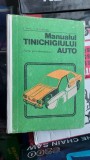 MANUALUL TINICHIGIULUI AUTO - I.SAVA , N.DINESCU . STARE FOARTE BUNA .