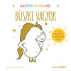 B&uuml;szke vagyok - Gaston &eacute;rzelmei - Aur&eacute;lie Chien Chow Chine
