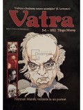 Norman Manea - Vatra, nr. 5-6/2011 Targu Mures (Editia: 2011)