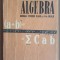 Algebra. Manual pentru clasa a X-a reala- Iacob Crisan, Al.Pop