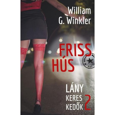 Friss h&amp;uacute;s - L&amp;aacute;nykereskedők 2. - William G. Winkler foto