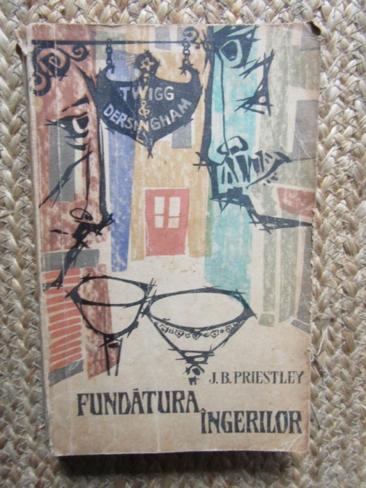 Fundatura ingerilor de J.B.Priestley