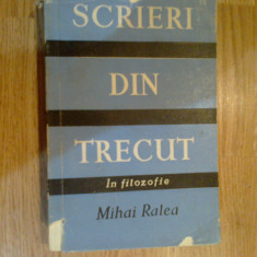 n2 MIHAI RALEA -SCRIERI DIN TRECUT,IN FILOZOFIE 2 doar supracoperta deteriorata