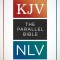 The KJV Nlv Parallel Bible