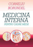 Medicina interna pentru cadre medii - Corneliu Borundel - All
