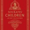 Socrates&#039; Children Volume I: Ancient Philosophers