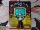 The Boy Who Invented TV, The Story of Philo Farnsworth - by Kathleen Krull, illustrated by Greg Couch (6)