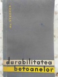 Durabilitatea Betoanelor - Al. Steopoe, Ed. Tehnica 1965, Constructii, Carte Tehnica, Romana, 126 Pagini