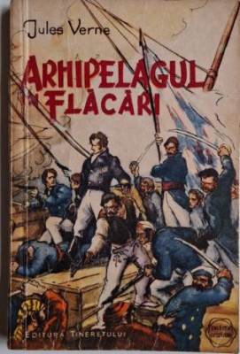 Arhipelagul in flacari &amp;ndash; Jules Verne foto