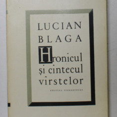 HRONICUL SI CANTECUL VARSTELOR de LUCIAN BLAGA , 1965