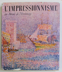 L &amp;#039; IMPRESSIONNISME AU MUSEE DE L &amp;#039; ERMITAGE , 1967 foto