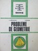 Probleme de geometrie - I . C . Draghicescu , V. Masgras