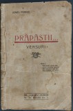 IONEL FERNIC (1901-1938): PRAPASTII (VERSURI) [TIPOGRAFIA &quot;AURORA&quot;, PLOIESTI - 1928]