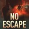 No Escape