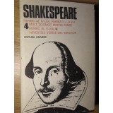 OPERE COMPLETE VOL.4 HENRIC AL IV-LEA, PARTEA I-A II-A. MULT ZGOMOT PENTRU NIMIC. HENRIC AL V-LEA-WILLIAM S-233851